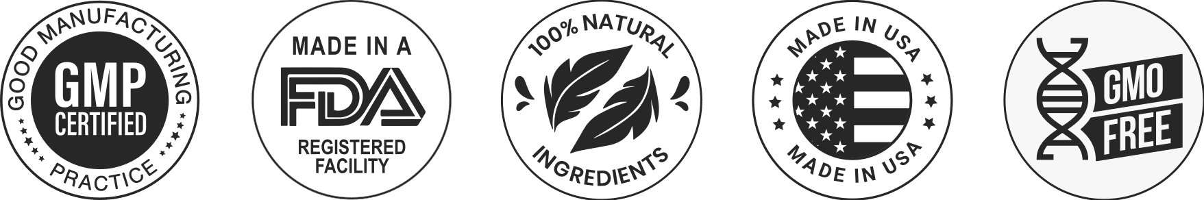 GMP Certified, Made in a FDA Registered Facility, 100% Natural Ingredients, Made in USA, GMO Free